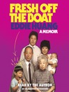 Fresh Off the Boat (MP3): A Memoir